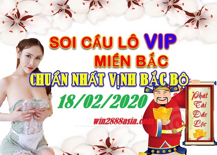Soi cầu XSMB 18-2-2020 Win2888