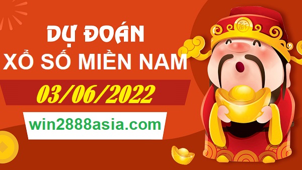 Soi cầu XSMN 03-06-2022 Win2888 Dự đoán xổ số miền nam thứ 6